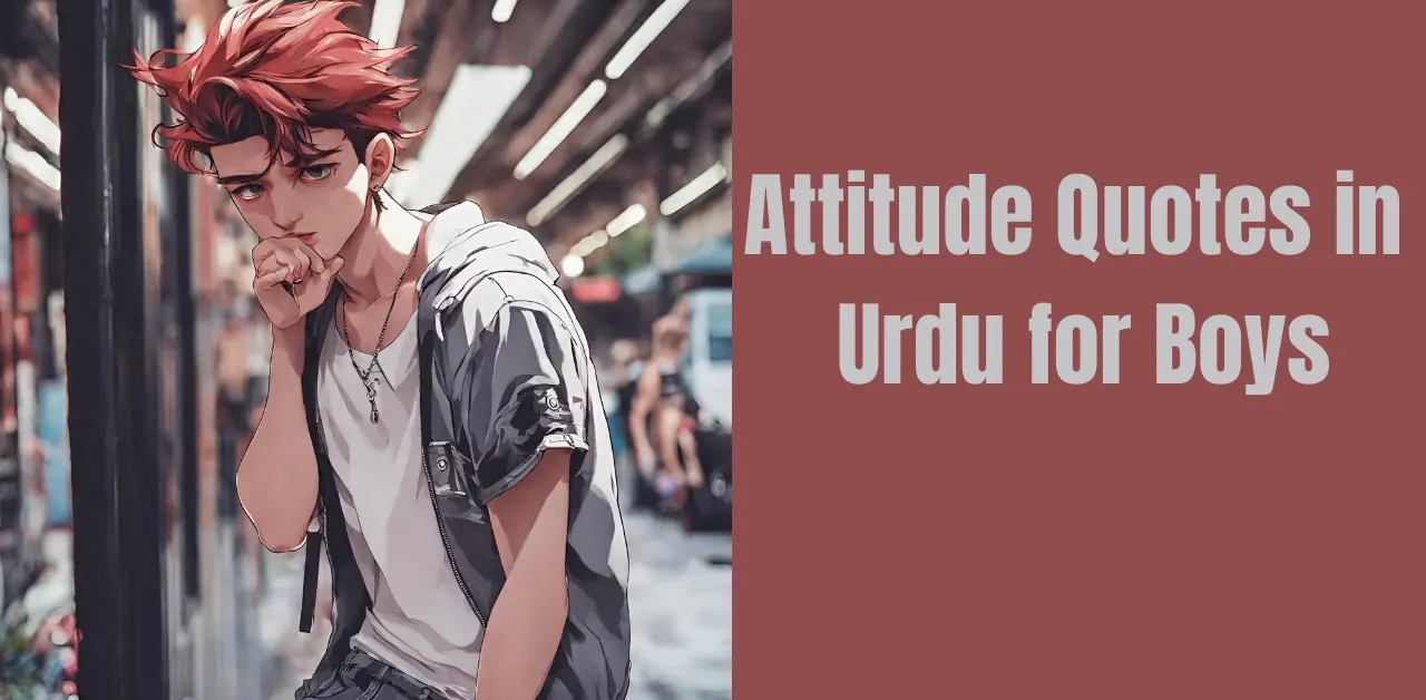 Attitude Quotes in Urdu for Boys