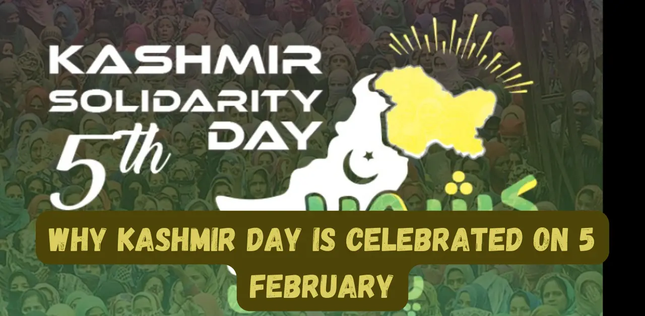 Why Kashmir Day is Celebrated on February 5