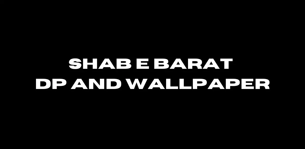 Shab e Barat DP AND WALLPAPER